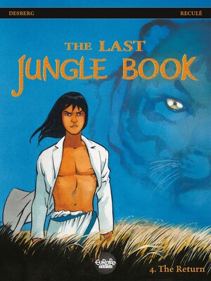 cover image of The Last jungle book--Volume 4--The Return